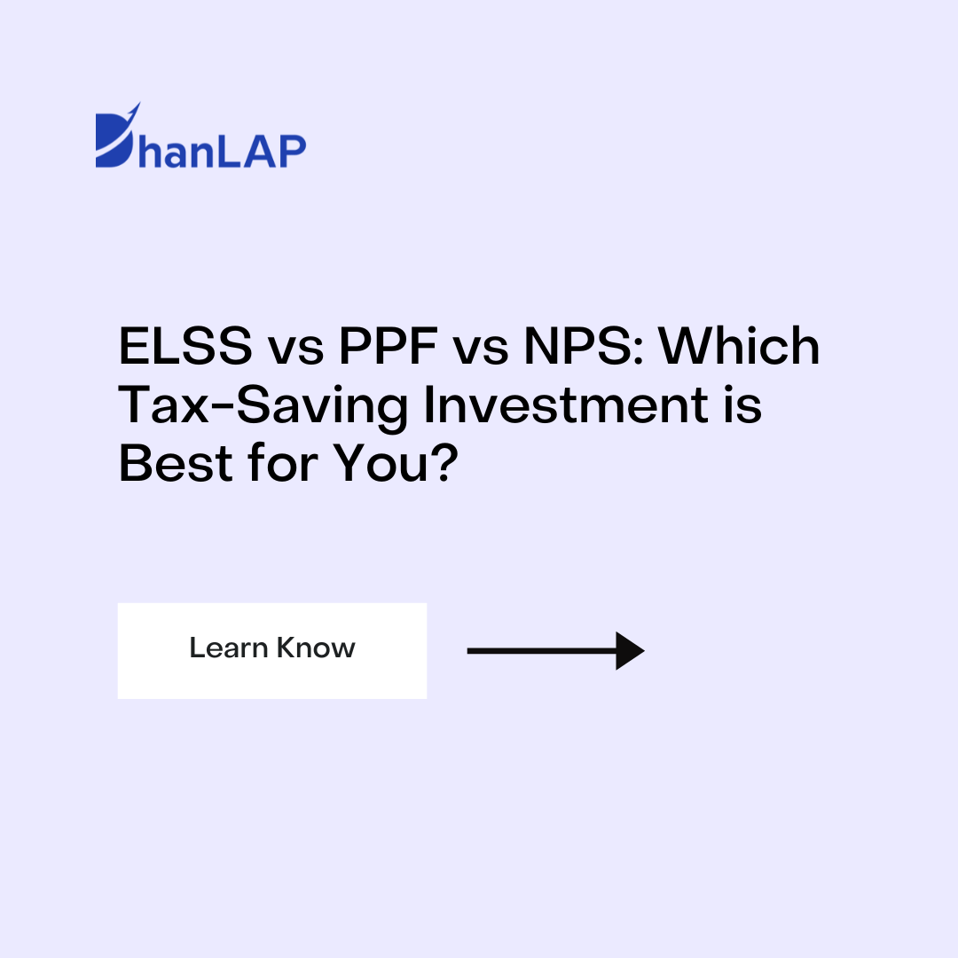ELSS vs PPF vs NPS: Which Tax-Saving Investment is Best for You?