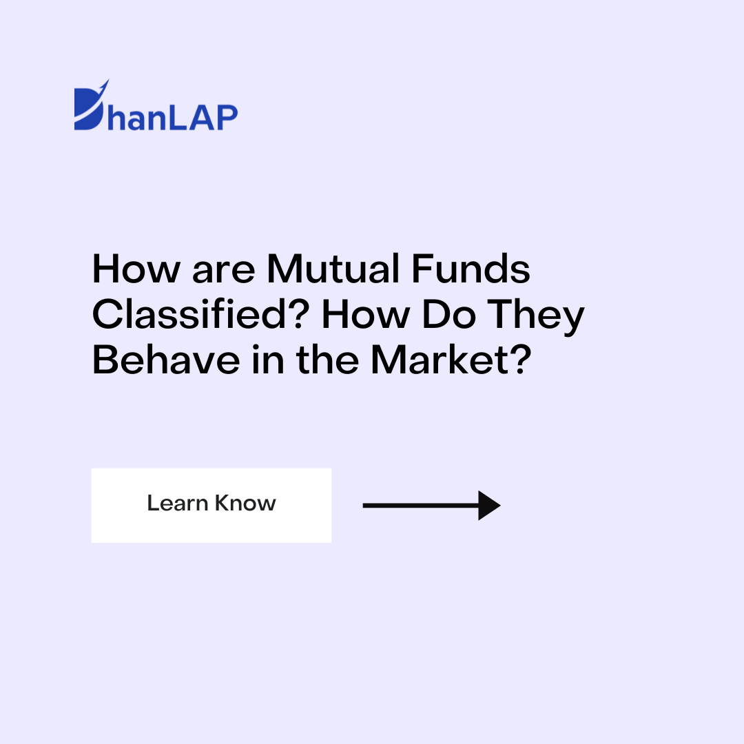 How are Mutual Funds Classified? How Do They Behave in the Market?