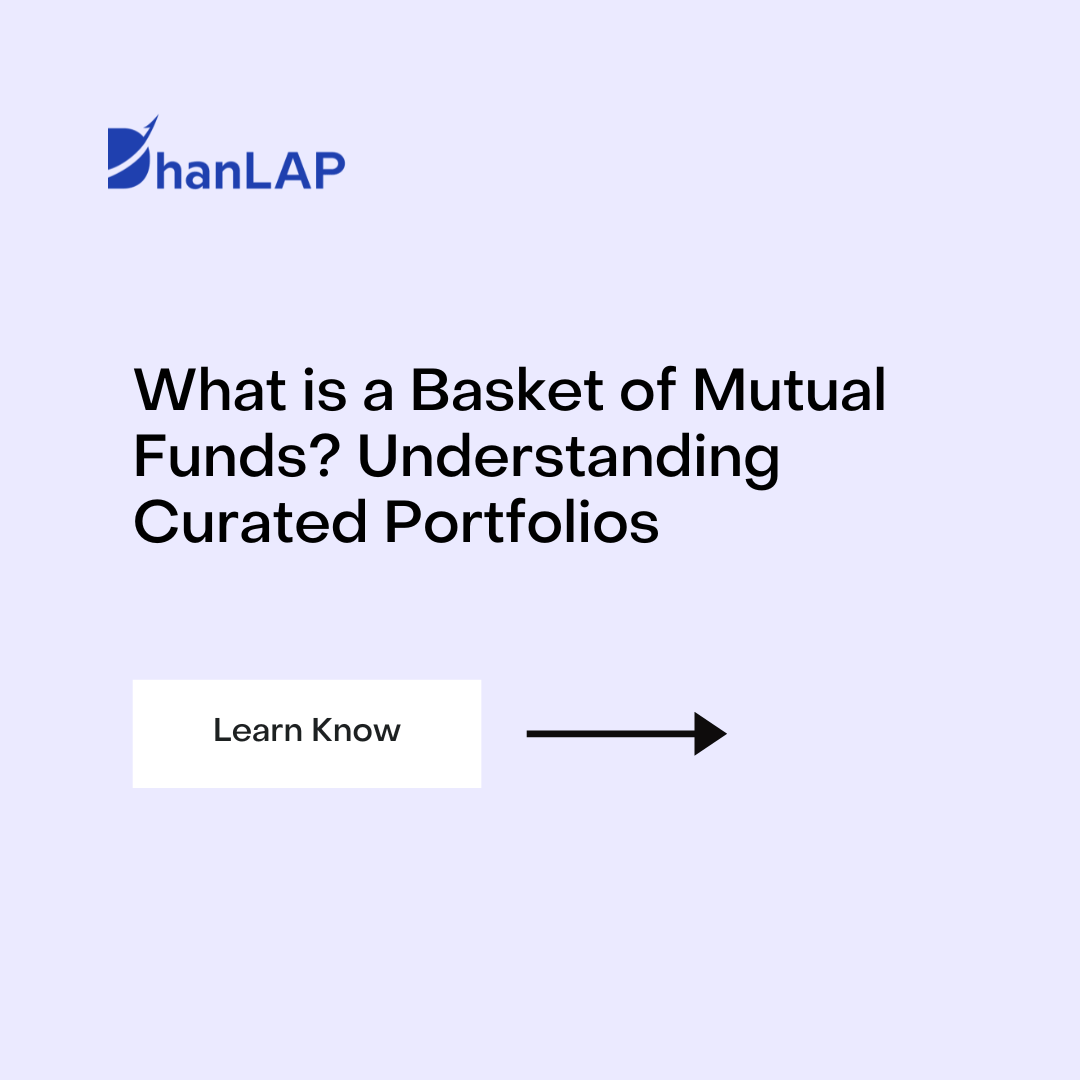 What is a Basket of Mutual Funds? Understanding Curated Portfolios