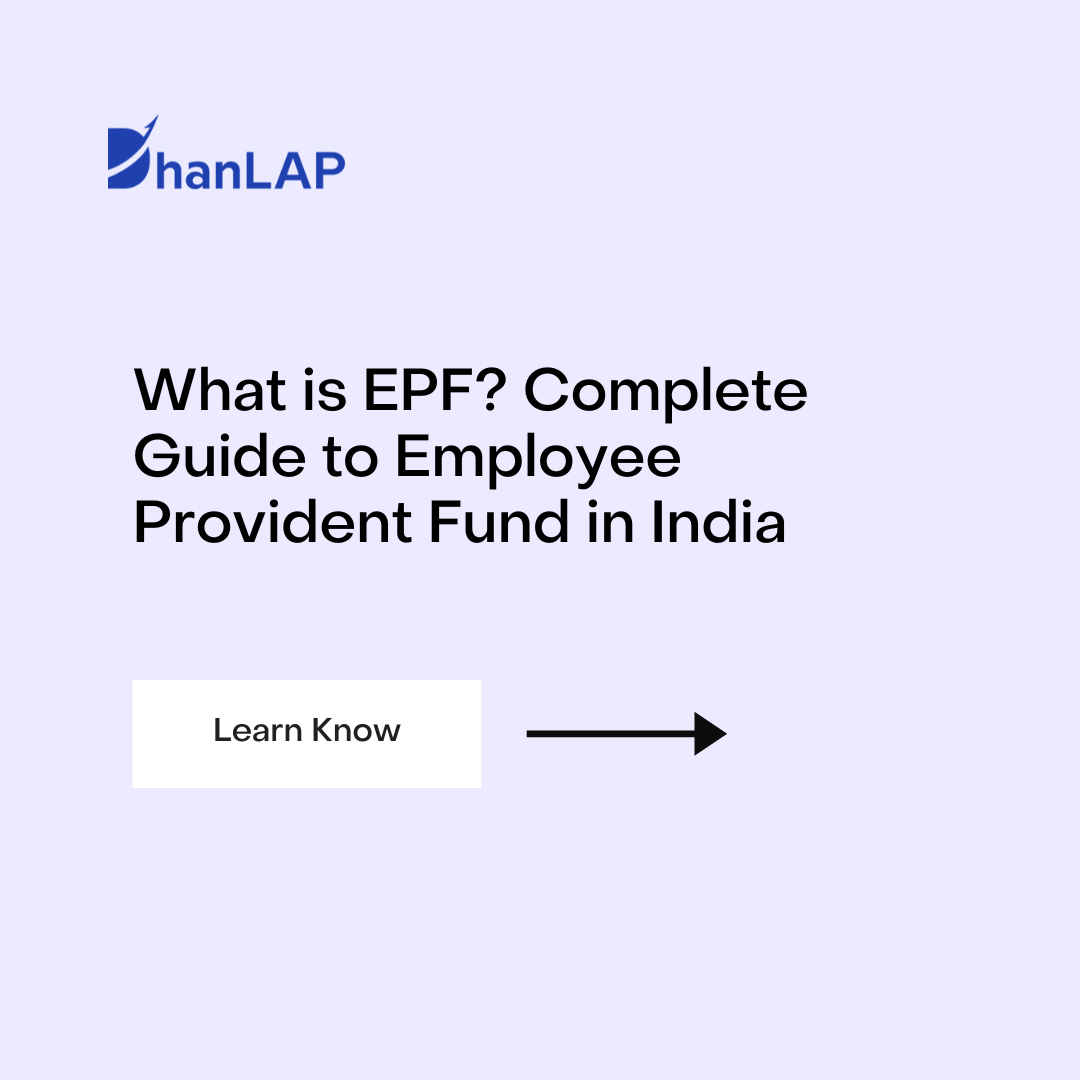 What is EPF? Complete Guide to Employee Provident Fund in India