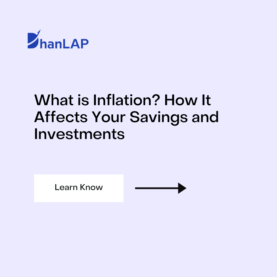 What is Inflation? How It Affects Your Savings and Investments