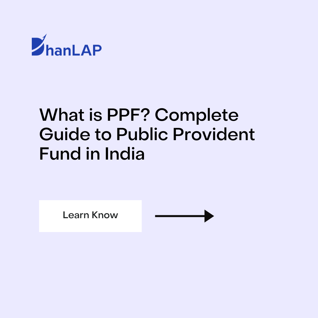 What is PPF? Complete Guide to Public Provident Fund in India